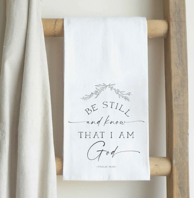 Be still and know Dishtowel